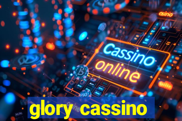 glory cassino